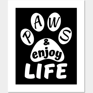 Paws and enjoy life - creative paw print Posters and Art